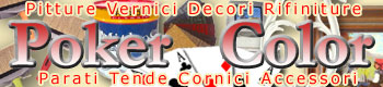 Poker Color a Montella AV vendita di Pitture Vernici Decori Rifiniture Parati Tende Cornici Accessori